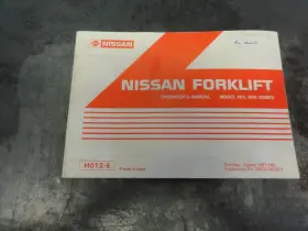 H-012E NISSAN Forklift Operators Manual