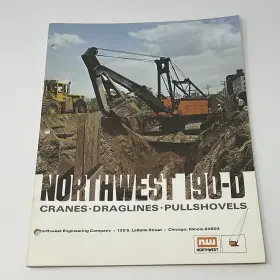 190-D NORTHWEST Crane Pullshovel Dragline Brochure Catalog