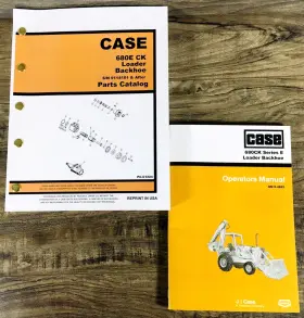 680E PEACEFUL CREEK Ck Backhoe Loader Operators Manual Set