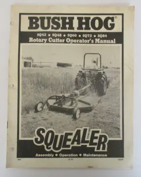 SQ84 ROTARY Squealer Cutter Operator Manual