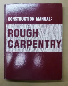 WQ117 ROUGH CARPENTRY Jm Construction Manual Love