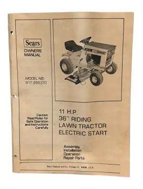 917.255370 SEARS Riding Lawn Tractor Electric Start Owners