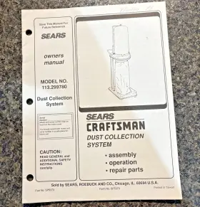 113.299780 SEARS CRAFTSMAN Dust Operator Manual Xz
