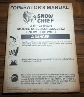 SC3222ESJ SNOW CHIEF Operators Manual Thrower Owners