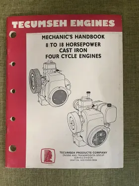 691462A TECUMSEH Engines Mechanics Handbook Cast Iron Cycle