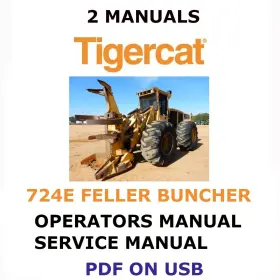 724E TIGERCAT Feller Buncher Manual Service Operators Repair 724E TIGERCAT Feller Buncher Manual Service Operators Repair
