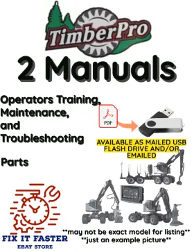 725D TIMBER PRO Forwarder Harvester Owners Maintenace Manual