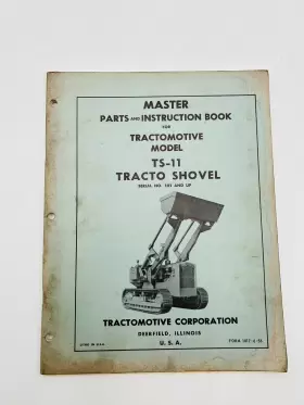 TS-11 TRACTOMOTIVE CORPORATION Tracto Shovel Crawler Tractor