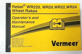 WR20 VERMEER Rebel Wheel Rakes Operators Manual
