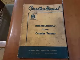 T-340 International Harvester Crawler Tractor Operators