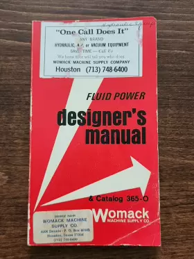 365-O WOMACK Fluid Power Designers Manual Catalog Paperback