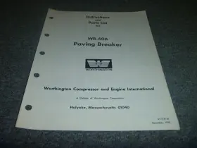 WB-60A WORTHINGTON Paving Breaker User Operator Catalog Xz