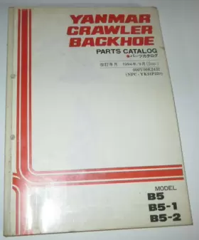 B5-2 YANMAR Crawler Backhoe Excavator Catalog Manual Book
