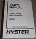 HYSTER H60C H70C H80C H90C FORKLIFT LIFT TRUCK PARTS MANUAL BOOK CATALOG 599018