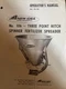 Avco New Idea No. 106 3 Point Hitch Spinner Spreader Operators Manual No. FS-118