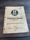 Genuine I&T International Harvester Shop Manual IH-23 1963 330 340 504 2504