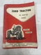 Ford 701 901 Series Owners Operators Manual Row Crop Tractor
