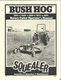 Bush Hog SQ42 SQ48 SQ60 SQ72 and SQ84 Rotary Cutters Operator's Owner's Manual