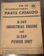 INTERNATIONAL HARVESTER PARTS CATALOG MANUAL PU-31 B-269 U-269 INDUSTRIAL ENGINE