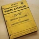 IH INTERNATIONAL TD-30 CRAWLER TRACTOR DOZER Parts Manual Book Catalog spare 30