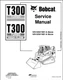 Bobcat T300 Turbo T300 Turbo High Flow Service Repair Manual, Workshop Manual