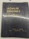 KOHLER ENGINE K91 K161 KV161 K241 K331 K662 BOOK OF SPECIFICATION SHEETS & SALES