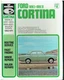 FORD CORTINA Mk1/2 1200 1500 1600 SAL ESTATE 1962-70 REPAIR MANUAL *VGC H.BACK*