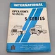 INTERNATIONAL OPERATOR'S MANUAL S SERIES 1978 Print Date 1087100 R2 8-78