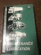 Maintenance and Lubrication for MACK Diesel Powered Trucks (2002 PB,  TS49403)