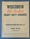 Wisconsin Air Cooled Heavy Duty Engines 1965 TR-10D instruction book parts list