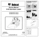 Bobcat S100 Skidsteer Loader Service Manual SN A2G711001 A89L11001 2011 PDF