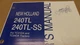New Holland 240TL & 240TL-SS Loader for TC31DA,TC34DA Tractors Operator&rsquo;s Manual