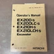 Hitachi EX200/LC-5 EX210H/LCH-5 OPERATORS MANUAL EXCAVATOR OPERATION MAINTENANCE
