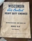 Wisconsin Air Cooled Heavy Duty Engines models TE-TF MM-249-B