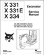Bobcat X331 X331E X334 Service Repair Manual, Workshop Manual