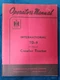 Genuine International Harvester TD-9 (91series) Crawler Tractor Operators Manual
