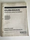 Cushman Electric Minute Miser Parts & Maintenance Manual 898320A 898320B 898323
