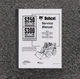 Bobcat S250 Turbo Skid Steer Loader Shop Service Repair Manual SN 521311001 & Up