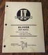 Oliver 99 Super 99 Super 99GM  Tractor  I&T Shop Service Repair Manual O-7  1956