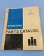 International Harvester TC-189 Parts Catalog for 784 Tractor Manual