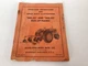 Allis-Chalmers WD-52 WD-53 Pick-Up Plow Operating Instructions & Parts List