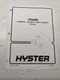 HYSTER FRAME J30 J35 J40 XMT2 H160 1468490 1999 FORK LIFT SERVICE MANUAL BOOK