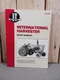 International Harvester IH-203 Shop Manual NEW