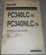 KOMATSU PC340LC-7K PC340NLC-7K EXCAVATOR PARTS MANUAL BOOK CATALOG S/N K40001-UP