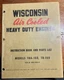 Wisconsin Engine Instruction Book & Parts List TRA-10D, TR-10D MM-302-C