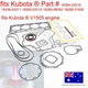 for Kubota V1505 Engine Upper Lower Gasket Seal kit B3300SU B7820HSD L355SS KH90