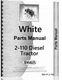 White 2-110 Diesel Tractor Parts Manual Catalog