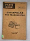 CATERPILLAR 955 TRAXCAVATOR PARTS BOOK UE070039