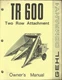 GEHL COMPANY TWO ROW ATTACHMENT TR 600 Form No. 900998 Tractor Owner's Manual