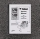 Bobcat S250 Turbo Skid Steer Loader Shop Service Repair Manual SN 526011001 & Up